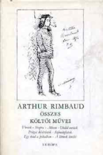 Arthur Rimbaud �sszes k�lt�i m�vei
