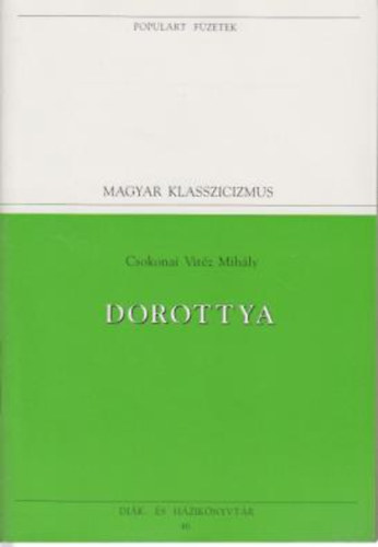Dorottya (Populart fzetek)