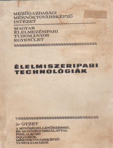 lelmiszeripari technolgik