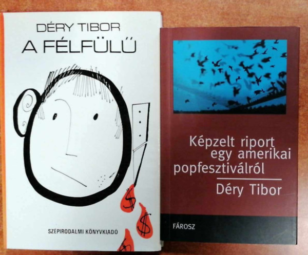 2 db Dry Tibor k:A flfl+Kpzelt riport egy amerikai pop fesztivlrl