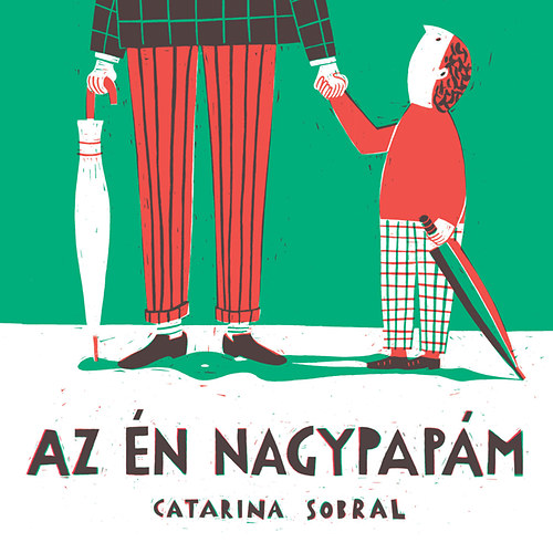 Catarina Sobral - Az n nagypapm