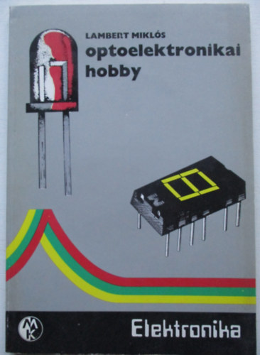 Optoelektronikai hobby