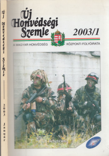 j Honvdsgi Szemle 2003/1 (A Magyar Honvdsg Kzponti Folyirata)