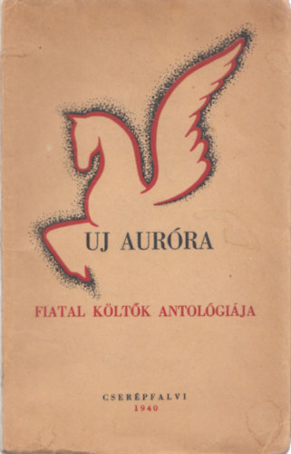 j Aurra (fiatal kltk antolgija)- szmozott