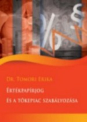 �rt�kpap�rjog �s a t�kepiac szab�lyoz�sa