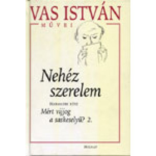 Nehz szerelem IV. Mrt vijjog a saskesely? 2.