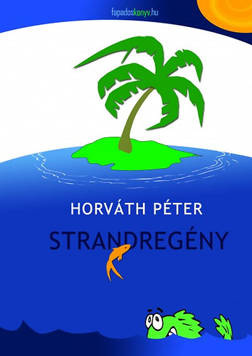 Strandregny - Kivezets a szpirodalombl