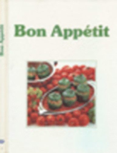 Bon Apptit-A modern konyha AMC szakcsknyve