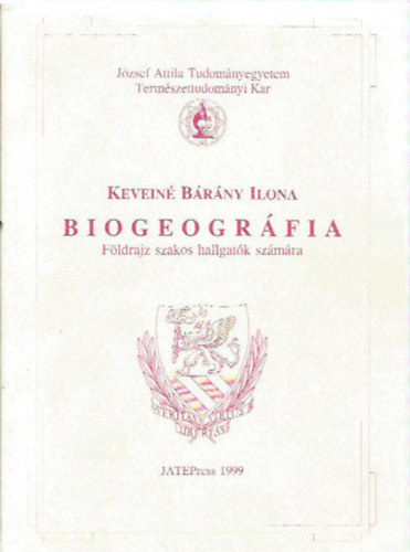 Biogeogr�fia - F�ldrajz szakos hallgat�k sz�m�ra
