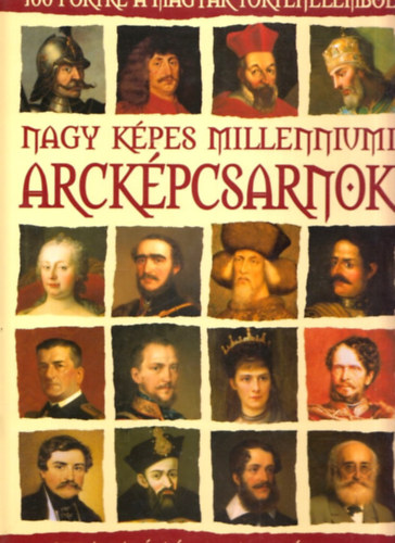 Nagy kpes millenniumi arckpcsarnok