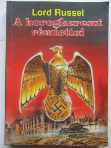 A horogkereszt r�mtettei