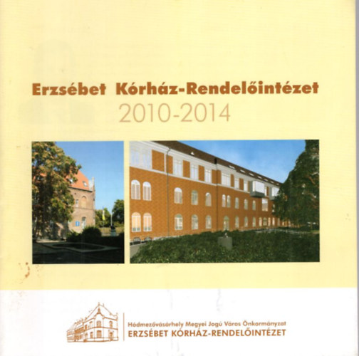 Erzsbet Krhz-Rendelintzet 2010-2014 Hdmezvsrhely
