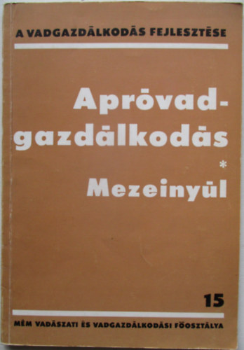 Apr�vadgazd�lkod�s - Mezeiny�l (15)