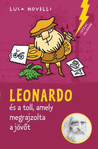 Leonardo s a toll, amely megrajzolta a jvt