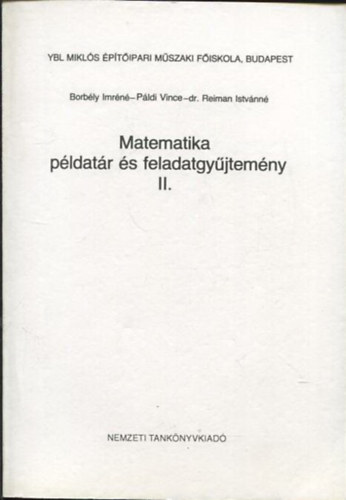 Matematika pldatr s feladatgyjtemny II. - Ybl Mikls Mszaki Fiskola