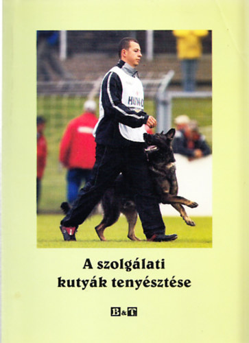 A szolg�lati kuty�k teny�szt�se