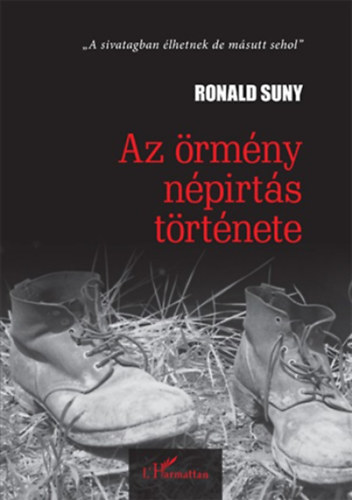 Ronald Suny - Az rmny npirts trtnete