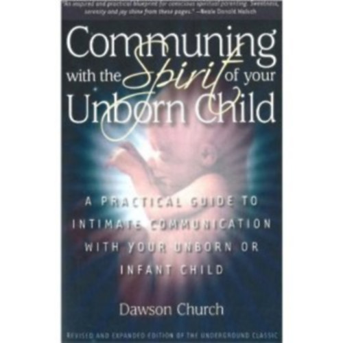 Communing with the spirit of your Unborn Child