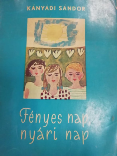 F�nyes nap, ny�ri nap