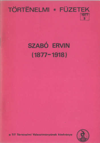Szab Ervin (1877-1918)