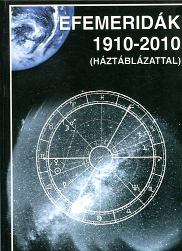 Efemerid�k 1910-2010 (h�zt�bl�zattal) II.