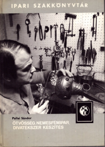 �tv�ss�g, nemesf�mipar, divat�kszer k�sz�t�s