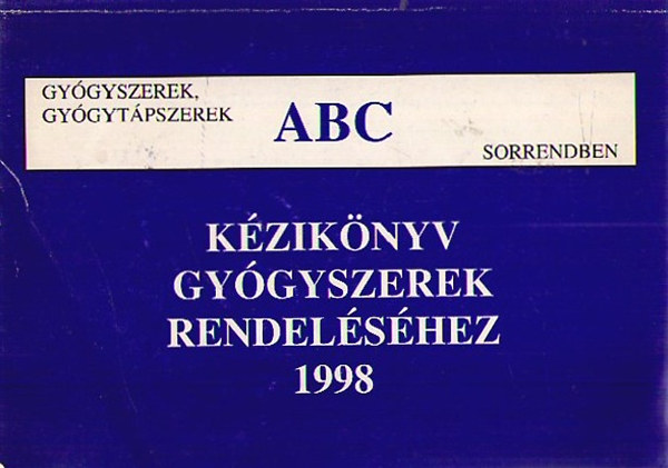 Kziknyv gygyszerek rendelshez 1998