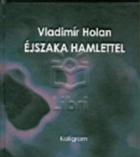 jszaka Hamlettel