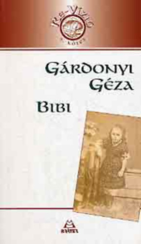 Grdonyi Gza - Bibi