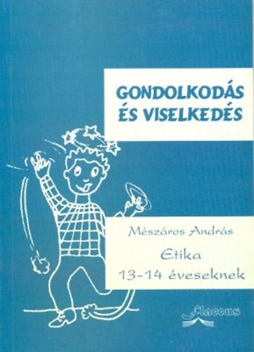 Etika 13-14 veseknek-gondolkods s viselkeds