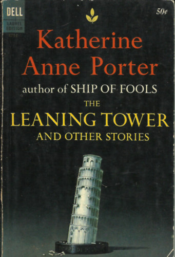 THE LEANING TOWER - AND OTHER STORIES