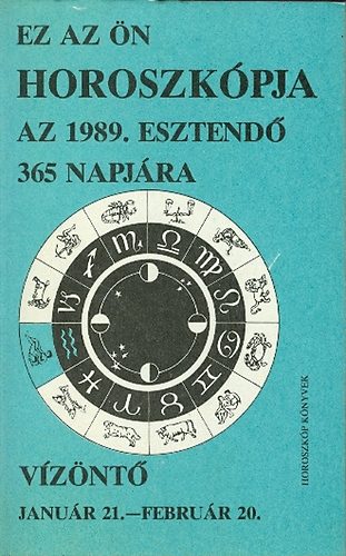 Ez az n horoszkpja az v 365 napjra - 1989 Vznt