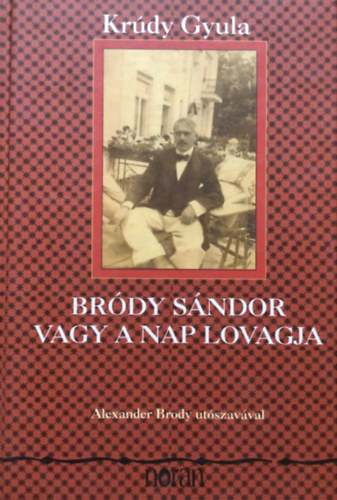 Bródy Sándor vagy a nap lovagja