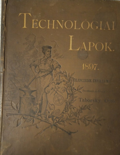 Technol�giai Lapok 1897. - Kilencedik �vfolyam