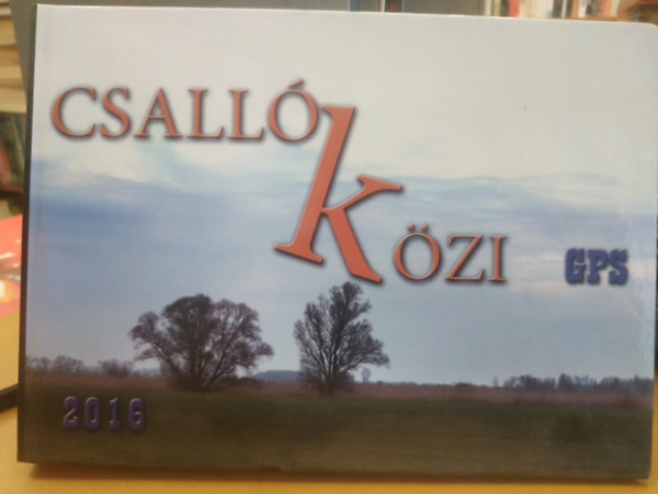 Csillagk�zi GPS - Felvid�k (m�rv�ny) �tik�nyve (Ekecsi Katolikus L�nyk�r)
