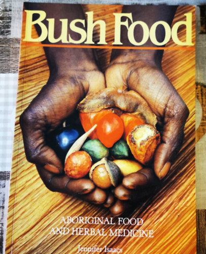 Jennifer Isaacs - Bush Food
