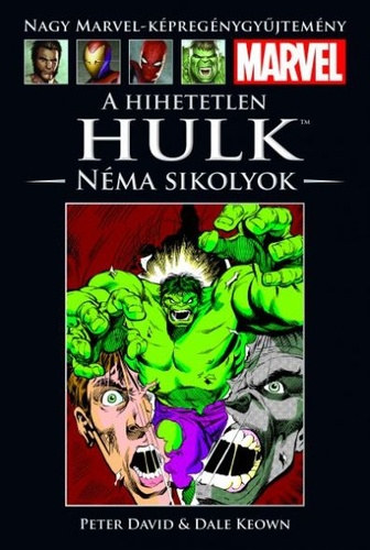 A hihetetlen Hulk - Nma sikolyok (Nagy Marvel-kpregnygyjtemny 8.)