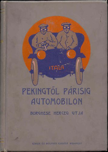 Barzini Luigi - Pekingtl Prisig automobilon