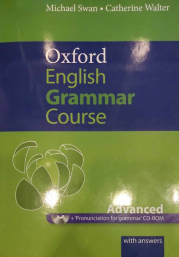 Oxford English Grammar Course - Advanced with answers