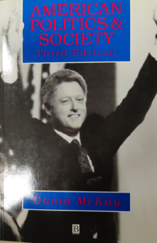 American Politcs & Society (Third Edition)