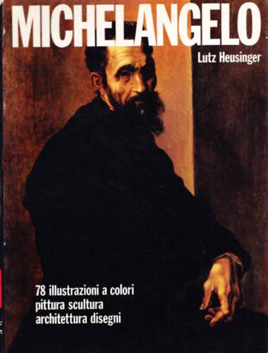 Lutz Heusinger - Michelangelo