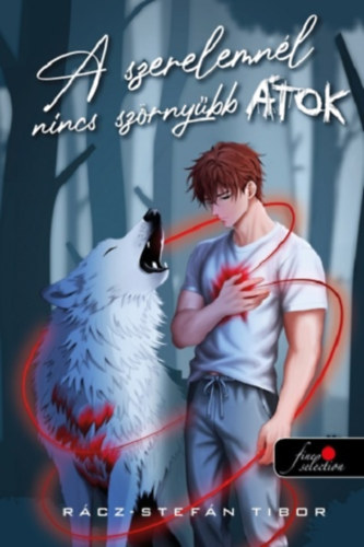 A szerelemn�l nincs sz�rny�bb �tok