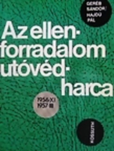 Az ellenforradalom utvdharca