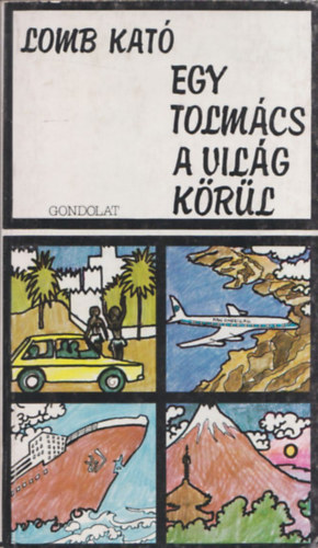 Egy tolmcs a vilg krl