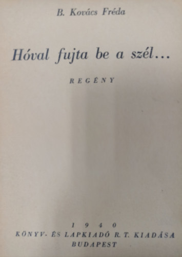 H�val fujta be a sz�l...