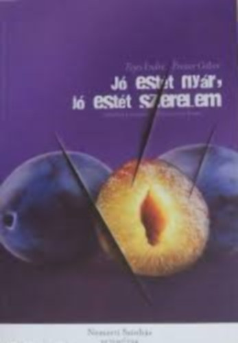 J� est�t ny�r, j� est�t szerelem