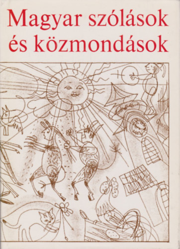 Magyar szlsok s kzmondsok