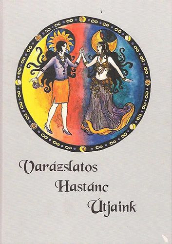 Varzslatos hastnc tjaink