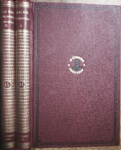 A llekidomr I-II. (Centenriumi kiads 44-45. ktet)