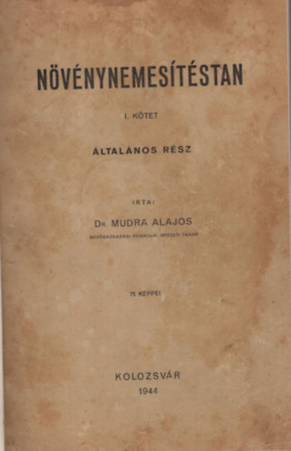 N�v�nynemes�t�stan I. k�tet - �ltal�nos r�sz